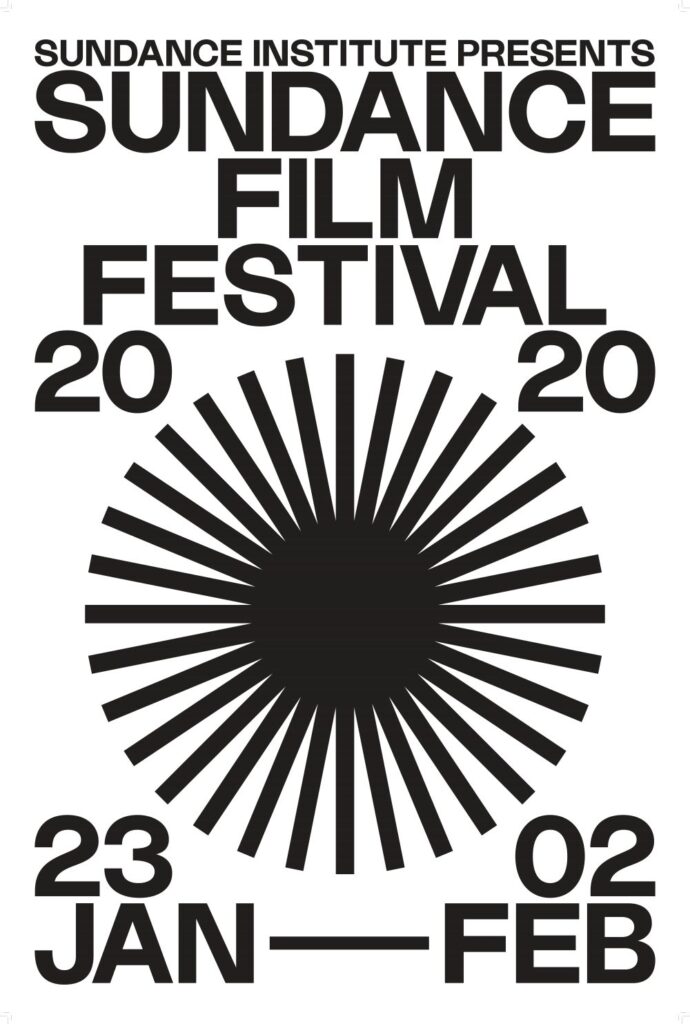 2020 Sundance Film Festival poster, a white background with a black sun or eye representation and black print.