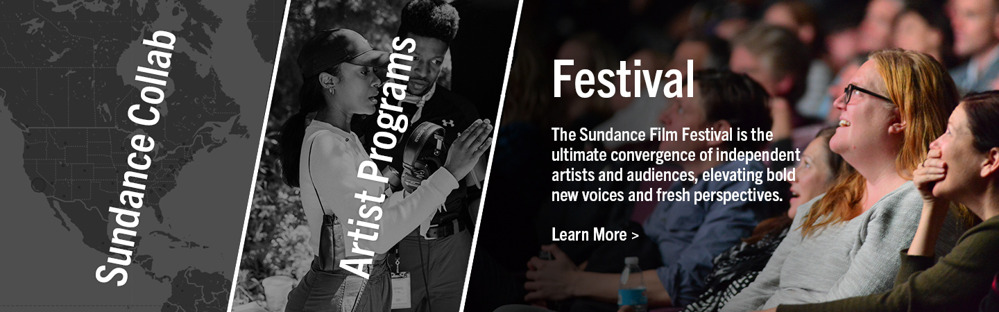 people in a theater looking towards the screen. Text reads: The Sundance Film Festival is the ultimate convergence of independent artists and audiences, elevating bold new voices and fresh perspectives.